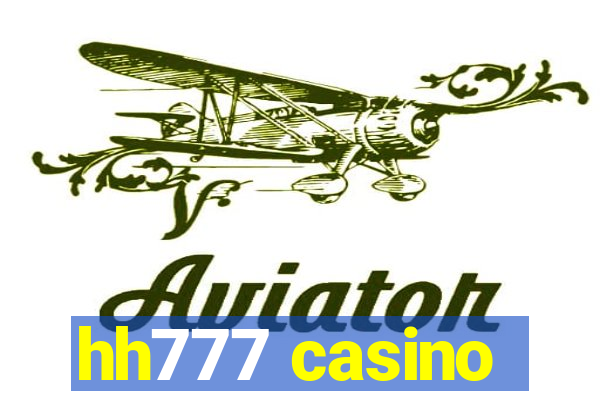 hh777 casino